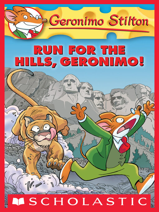 Title details for Run for the Hills, Geronimo! by Geronimo Stilton - Wait list